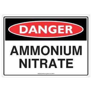 Danger Ammonium Nitrate Safety Sign