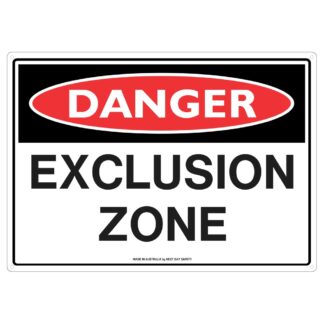 Danger Exclusion Zone Safety Sign