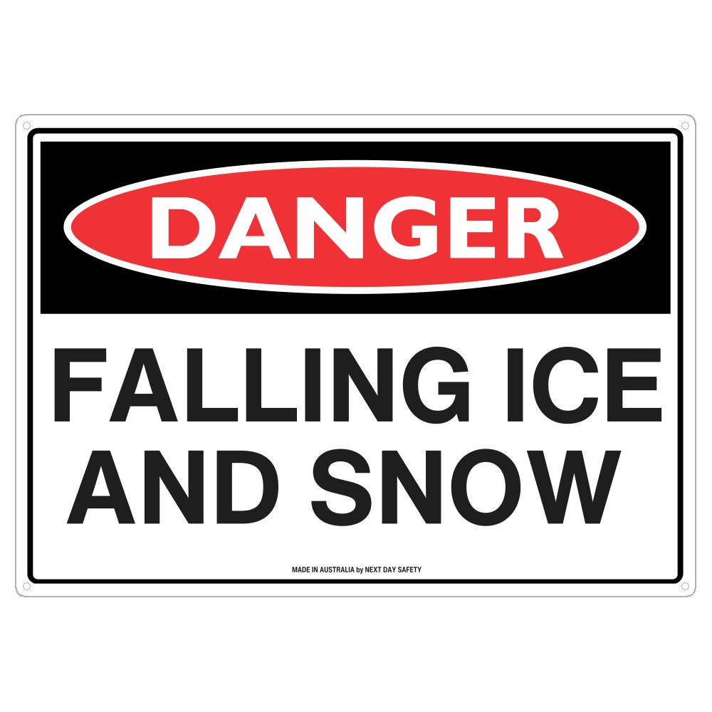 Danger Falling Ice And Snow Safety Sign