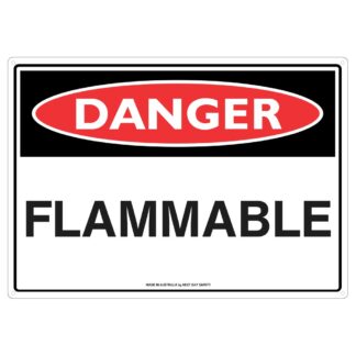 Danger Flammable Safety Sign – Australian Made