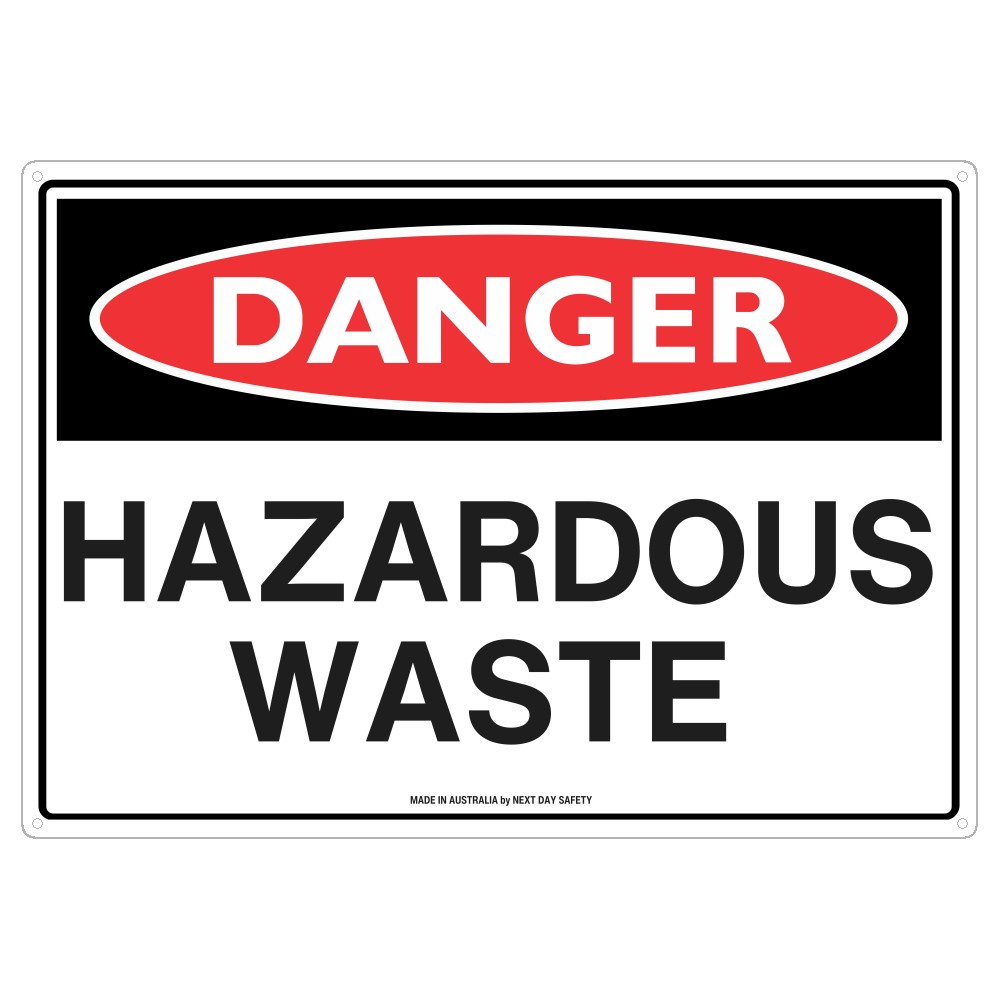 Danger Hazardous Waste Safety Sign
