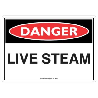 Danger Live Steam Safety Sign