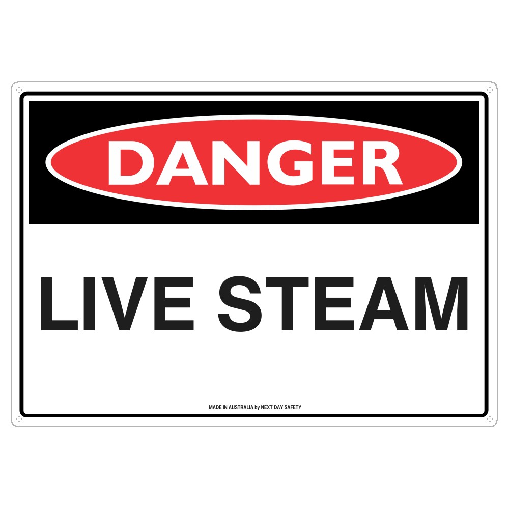 Danger Live Steam Safety Sign
