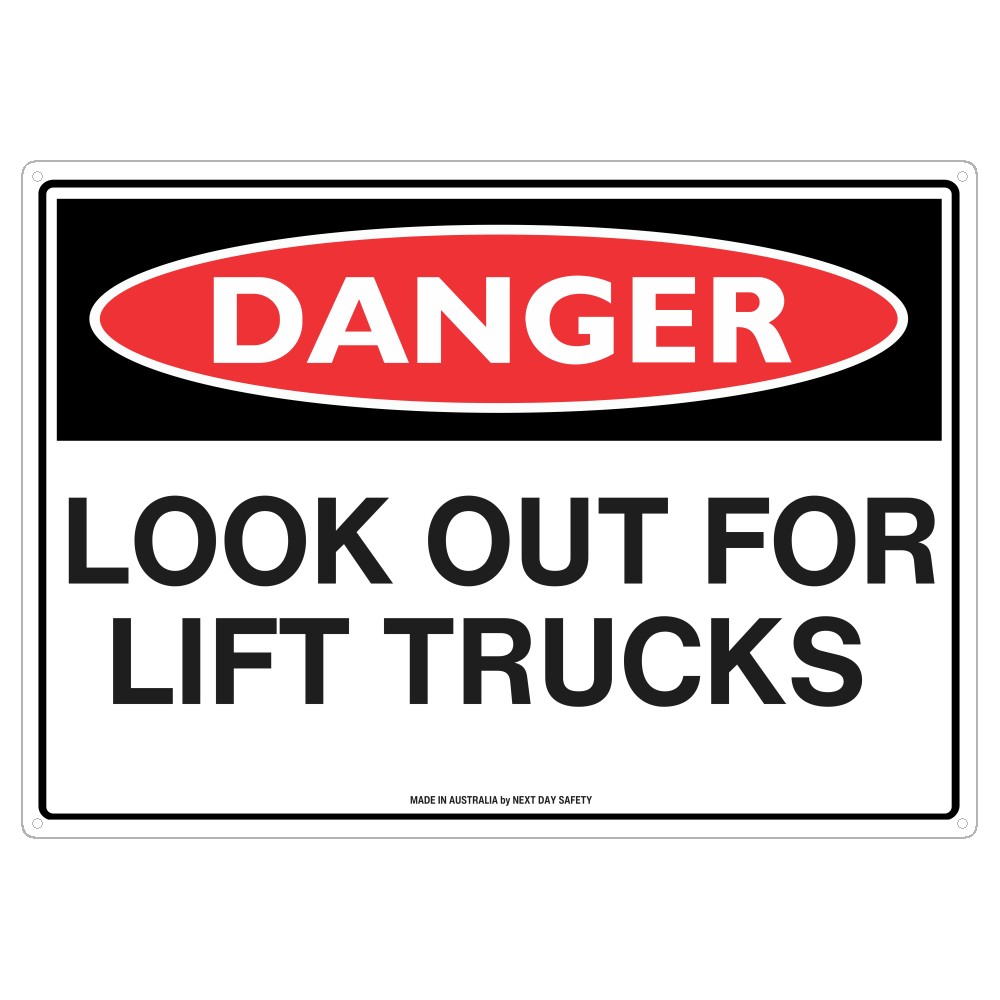 Danger Look Out For Lift Trucks Safety Sign
