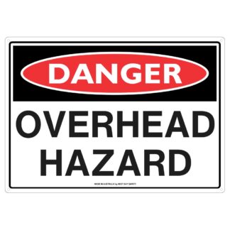 Danger Overhead Hazard Sign