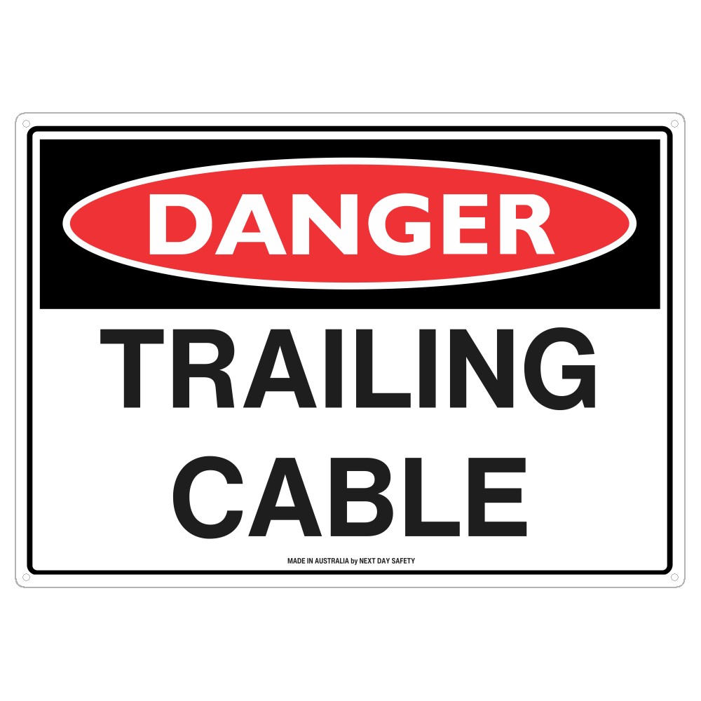 Danger Trailing Cable Safety Sign