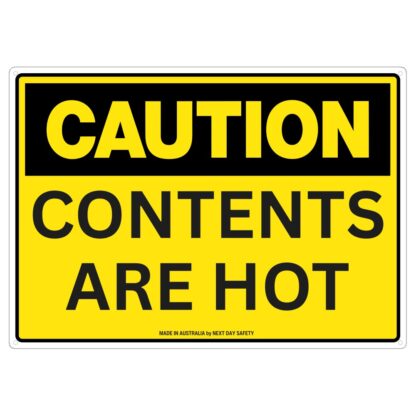Inside Contents Sign Caution Contents Are Hot Sign - Next Day Safety