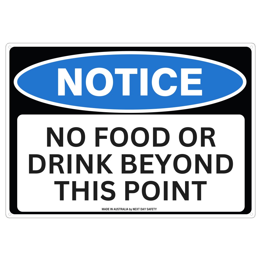 Notice No Food Or Drink Beyond This Point Sign