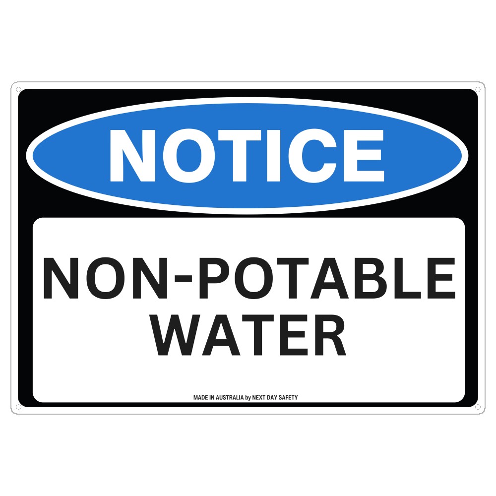 Notice Non-Potable Water Sign
