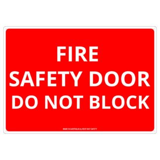 Fire Safety Door Do Not Block Sign