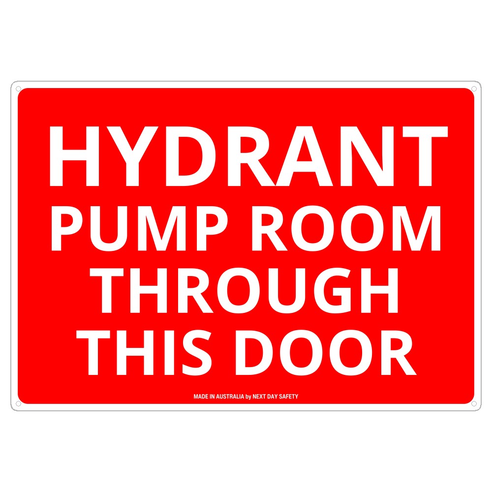 Hydrant Pump Room Through This Door Sign