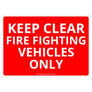 Keep Clear Fire Fighting Vehicles Only Sign