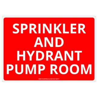 Sprinkler And Hydrant Pump Room Safety Sign