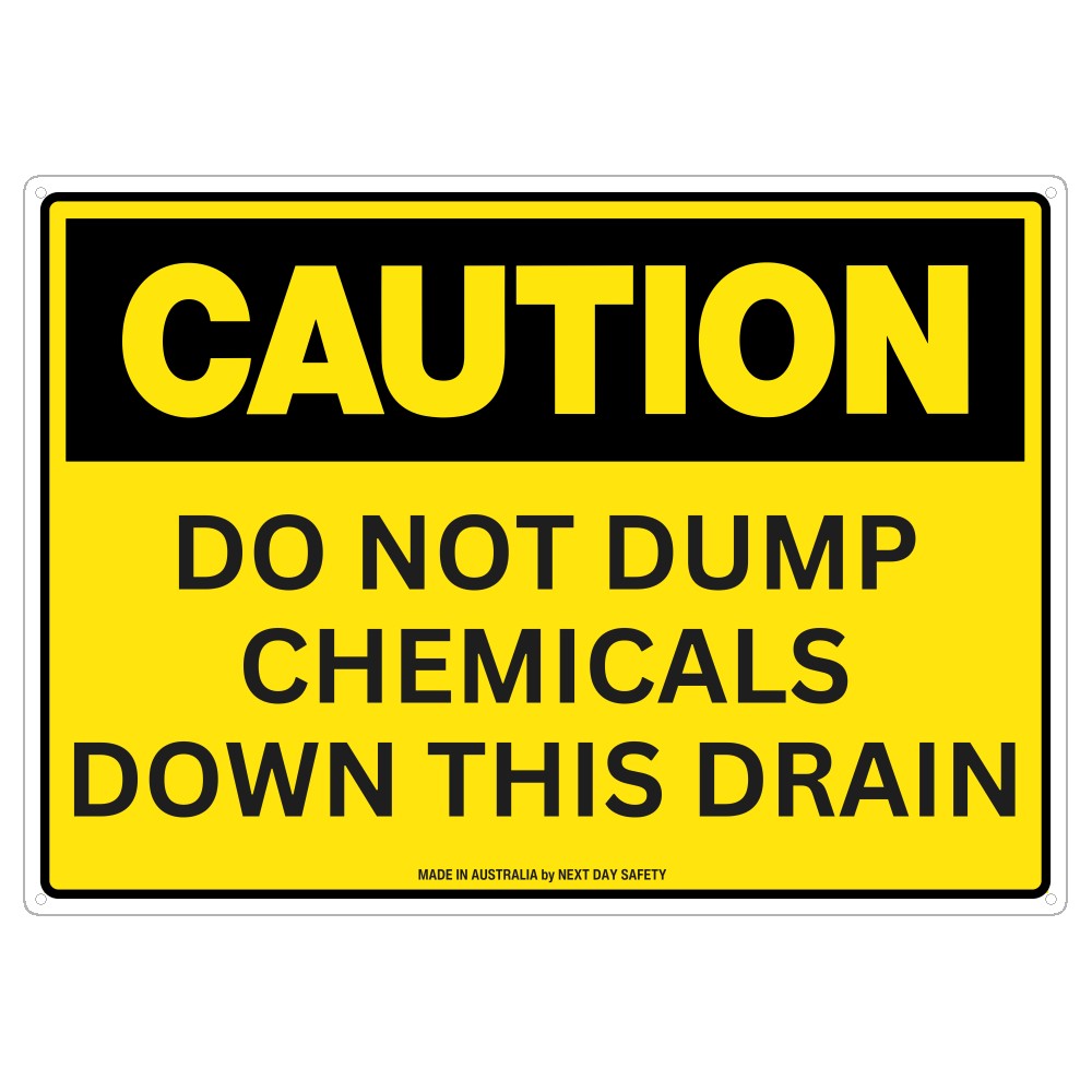 Caution Do Not Dump Chemicals Down This Drain Sign