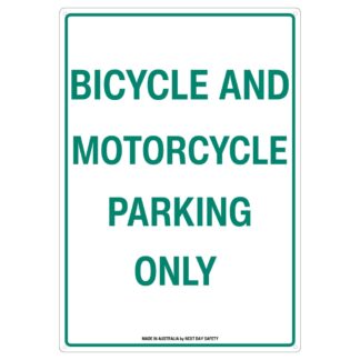 Bicycle And Motorcycle Parking Only Sign