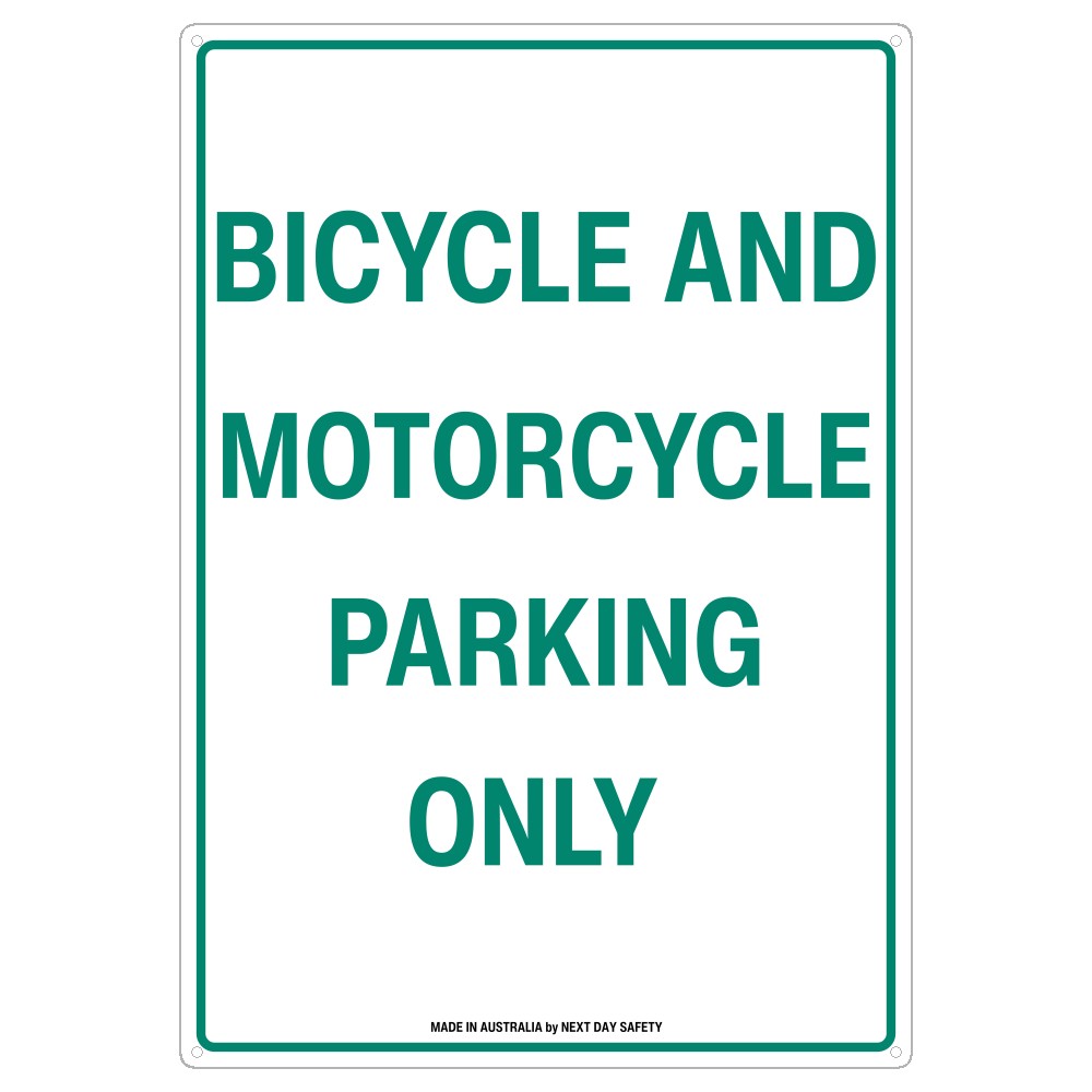 Bicycle And Motorcycle Parking Only Sign