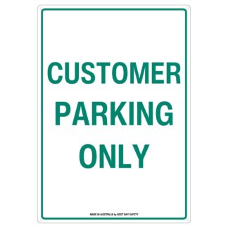 Customer Parking Only Sign for Designated Parking Spaces
