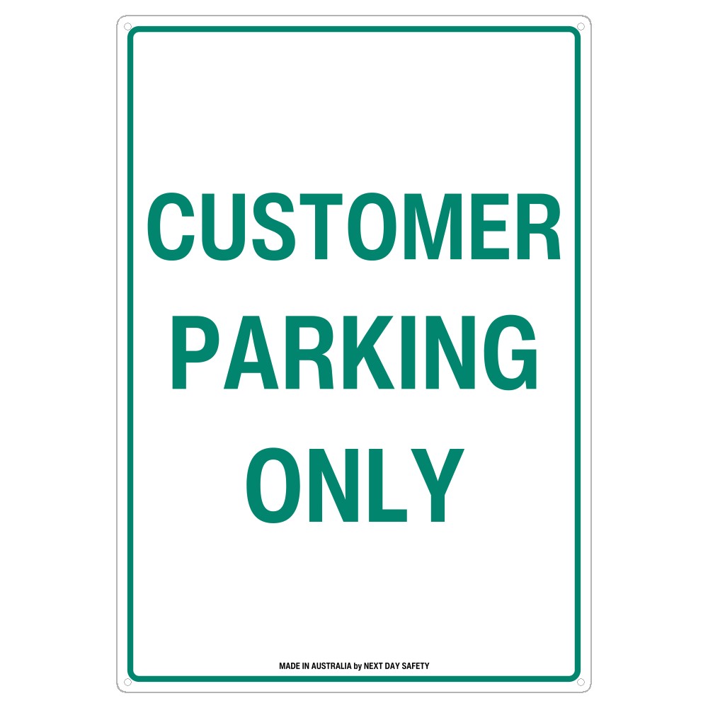 Customer Parking Only Sign for Designated Parking Spaces