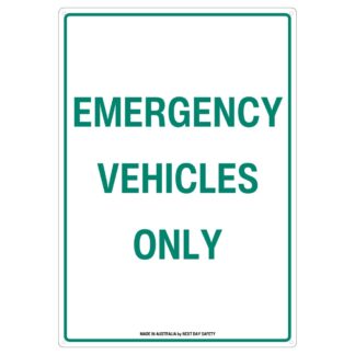 Emergency Vehicles Only Sign