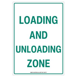 Loading And Unloading Zone Sign