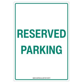 Reserved Parking Sign – Clearly Mark Parking Spaces
