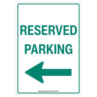 Reserved Parking Left Arrow Sign