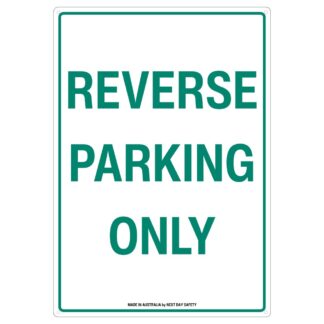Reverse Parking Only Sign