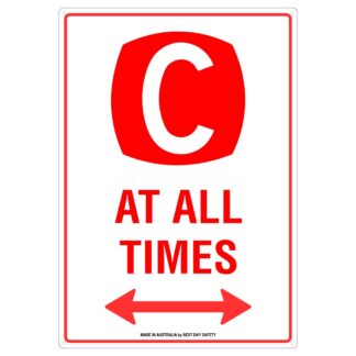 C At All Times Area Identification Sign