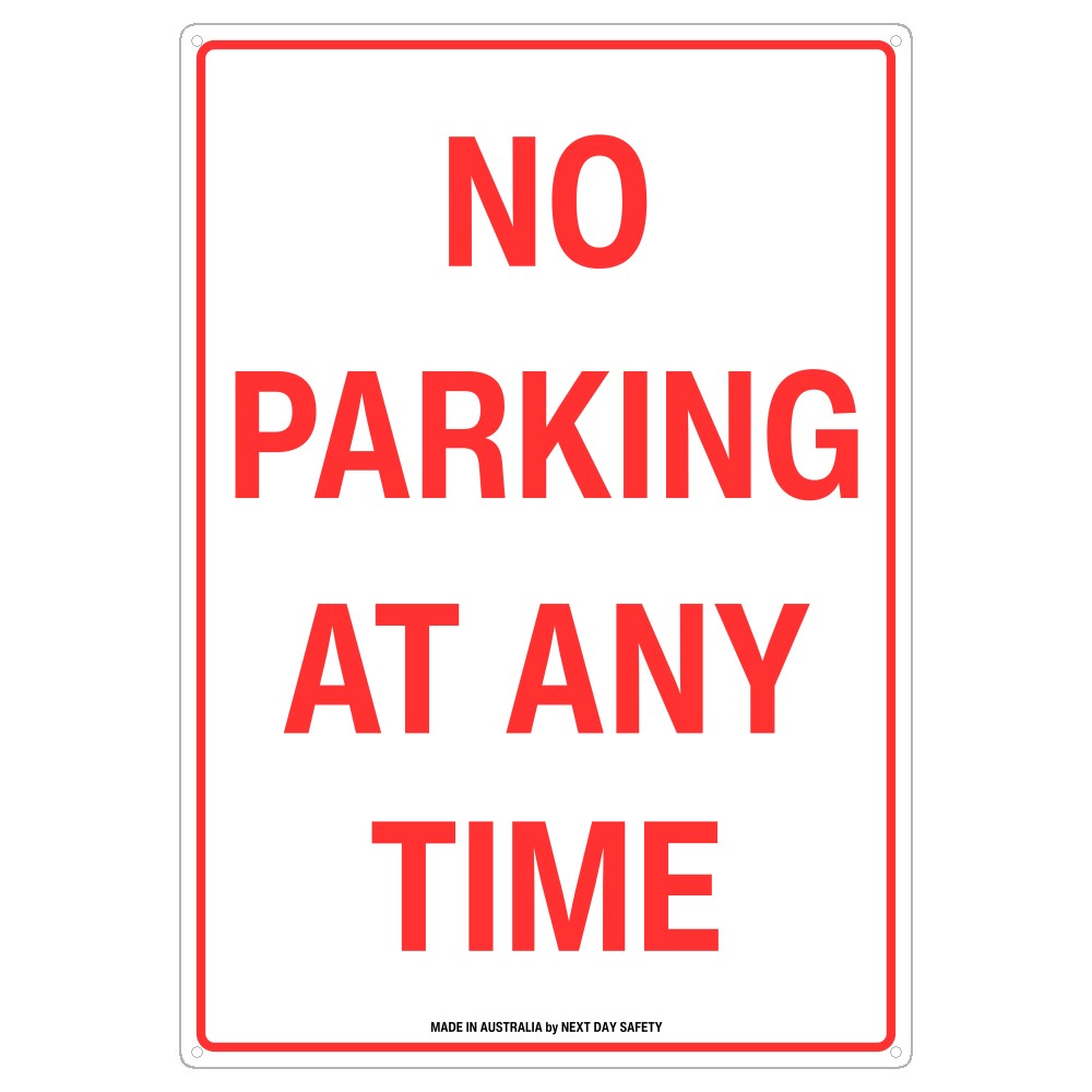 No Parking At Any Time Sign