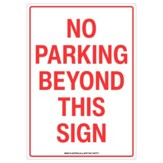 No Parking Beyond This Sign – Clear Parking Restriction Sign