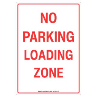 No Parking Loading Zone Sign
