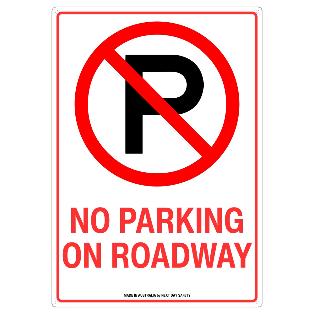 No Parking On Roadway Sign