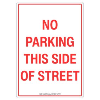 No Parking This Side Of Street Sign
