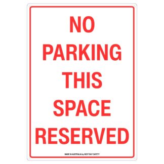 No Parking This Space Reserved Sign