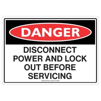 Danger Disconnect Power And Lock Out Before Servicing Sign