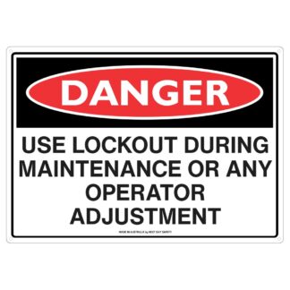 Danger Use Lockout During Maintenance Safety Sign