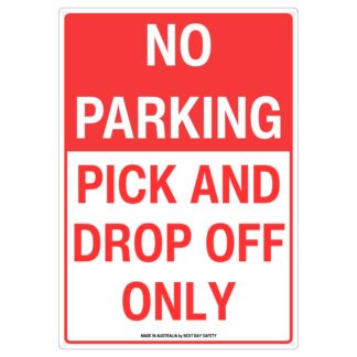 No Parking Pick And Drop Off Only Sign