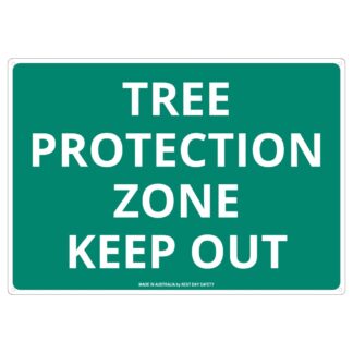 Tree Protection Zone Keep Out Sign