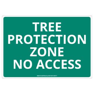 Tree Protection Zone No Access Sign