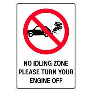 No Idling Zone Please Turn Your Engine Off Sign