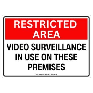 Restricted Area Video Surveillance In Use Sign