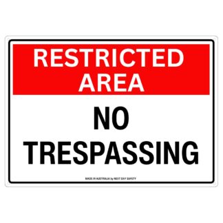Restricted Area No Trespassing Sign