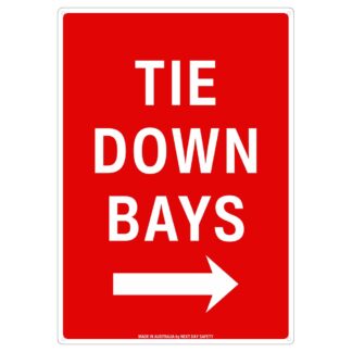 Tie Down Bays Right Arrow Sign