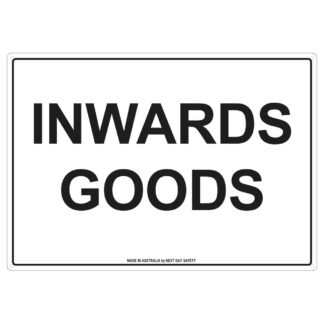 Inwards Goods Sign For Warehouses And Delivery Areas