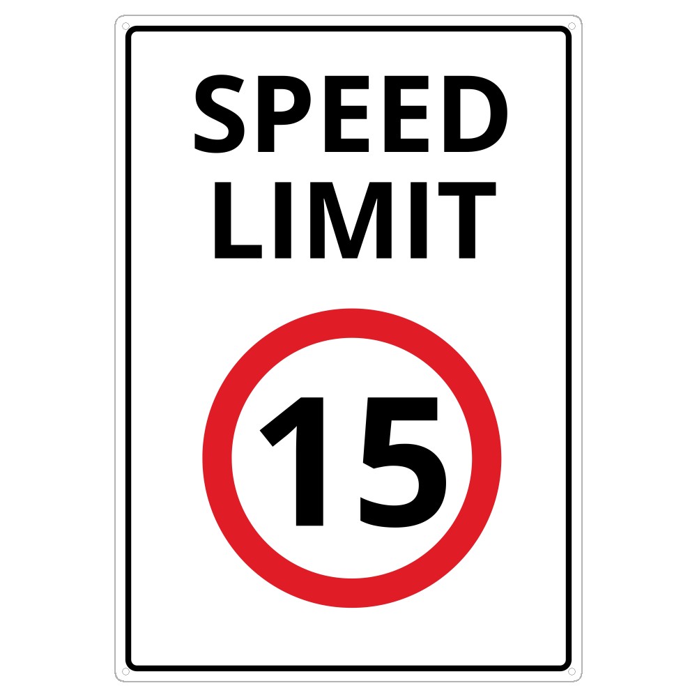 Speed Limit 15 Sign
